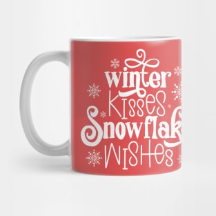 Winter kisses, snowflake wishes 2 Mug